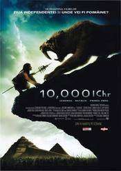 10,000 BC (2008) – 10000 de ani Inainte de Hristos
