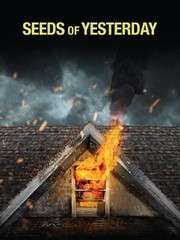 Seeds of Yesterday (2015)