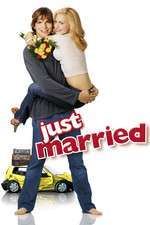 Just Married – Tineri însurăței (2003)