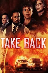 Take Back (2021) – Un trecut întunecat