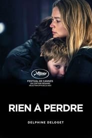 Rien à perdre (2023) - Nimic de Pierdut