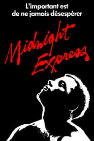 Midnight Express – Expresul de la miezul nopții (1978)