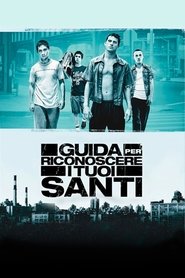 A Guide to Recognizing Your Saints (2006) - Cum să-ți recunoști sfinții