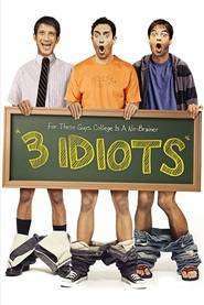 3 Idiots – 3 idioţi (2009)