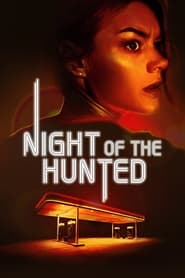Night of the Hunted (2023) – Noaptea masacrului