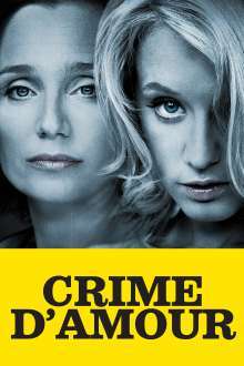 Crime d’amour – Love Crime (2010)