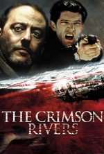 Les rivières pourpres – Râuri de purpură (2000)