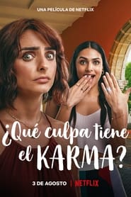 Don’t Blame Karma! (2022) – Qué culpa tiene el Karma?