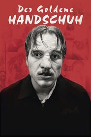 Der goldene Handschuh (2019) – Mănușa de aur