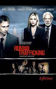 Human Trafficking – Trafic uman (2005)