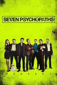 Seven Psychopaths  (2012)  – Şapte psihopaţi şi un câine