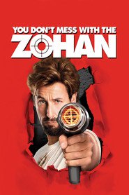 You Don’t Mess with the Zohan (2008)  e