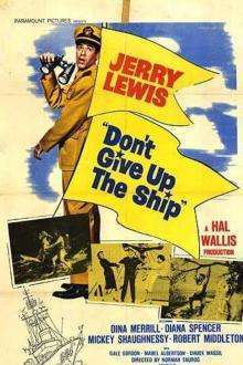 Don’t Give Up the Ship (1959)