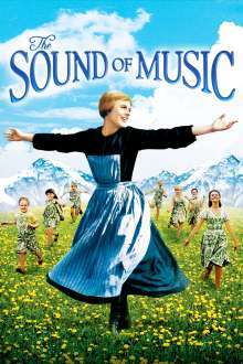 The Sound of Music – Sunetul muzicii (1965)