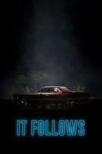 It Follows – Pe urmele tale (2014)