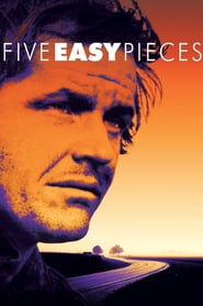 Five Easy Pieces (1970) – Cinci piese usoare