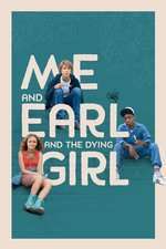 Me and Earl and the Dying Girl (2015)