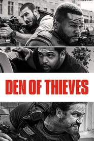Den of Thieves (2018) – Frăţia hoţilor