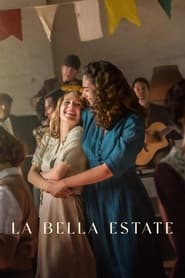 La bella estate (2023) – O vară frumoasă