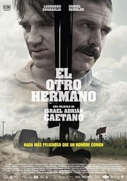El otro hermano ( 2017 ) – The Lost Brother