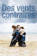 Des vents contraires – Împotriva vântului (2011)