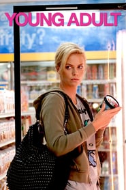 Young Adult (2011) – Tânăra adultă