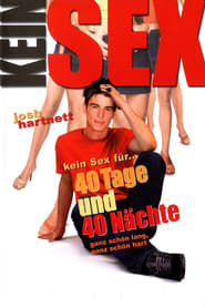 40 Days and 40 Nights (2002)