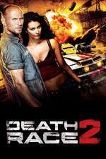 Death Race 2 (2010) – Cursă mortală 2
