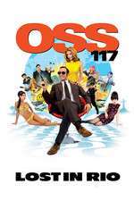 OSS 117: Rio ne répond plus – Agentul OSS 117: Acţiune în Rio (2009)