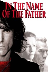 In the Name of the Father (1993) – In numele tatălui