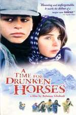 Zamani barayé masti asbha – A Time for Drunken Horses (2000)