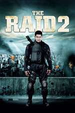 The Raid 2: Berandal – Raidul 2 (2014)