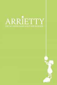 Kari-gurashi no Arietti – Lumea secretă a lui Arrietty (2010)