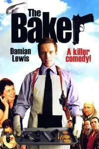 The Baker – Delicatesele lui Shakespeare (2007)