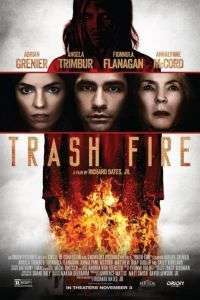 Trash Fire (2016)  e