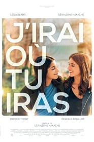 J’irai où tu iras (2019)