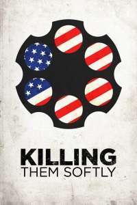 Killing Them Softly – Ucide-i cu tandrețe (2012)