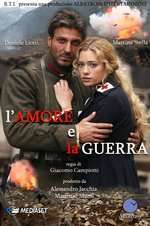 L’amore e la guerra – Iubire în război (2007)