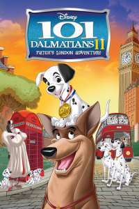 101 Dalmatians II: Patch’s London Adventure – 101 Dalmațieni II (2003)
