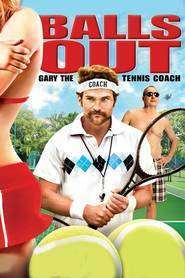 Balls Out: Gary the Tennis Coach – Tenis pentru începători (2009)