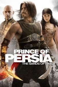 Prince of Persia: The Sands of Time – Prinţul Persiei: Nisipurile timpului (2010)