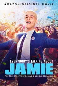 Everybody’s Talking About Jamie (2021) – Toată lumea vorbește despre Jamie