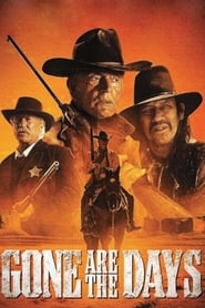 Gone Are the Days (2018)