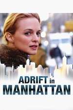 Adrift in Manhattan – Rătăciţi prin Manhattan (2007)