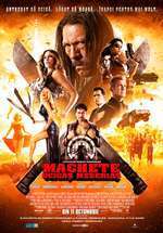 Machete Kills – Machete: Ucigaş meseriaş (2013)