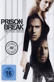 Prison Break: The Final Break (2009)