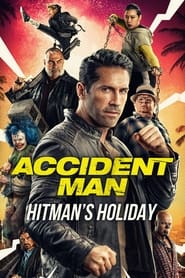 Accident Man: Hitman’s Holiday (2022)