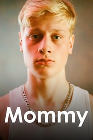Mommy – Mami (2014)
