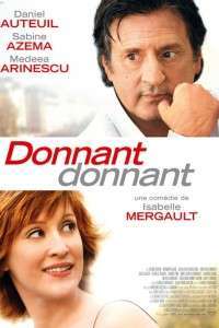 Donnant donnant – Fair is Fair (2010)