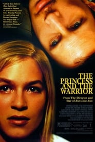 The Princess and the Warrior (2000) –  Der Krieger und die Kaiserin